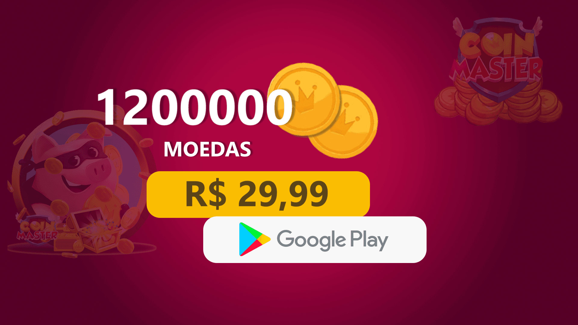 Coin Master - 1.200.000 Moedas com Google Play