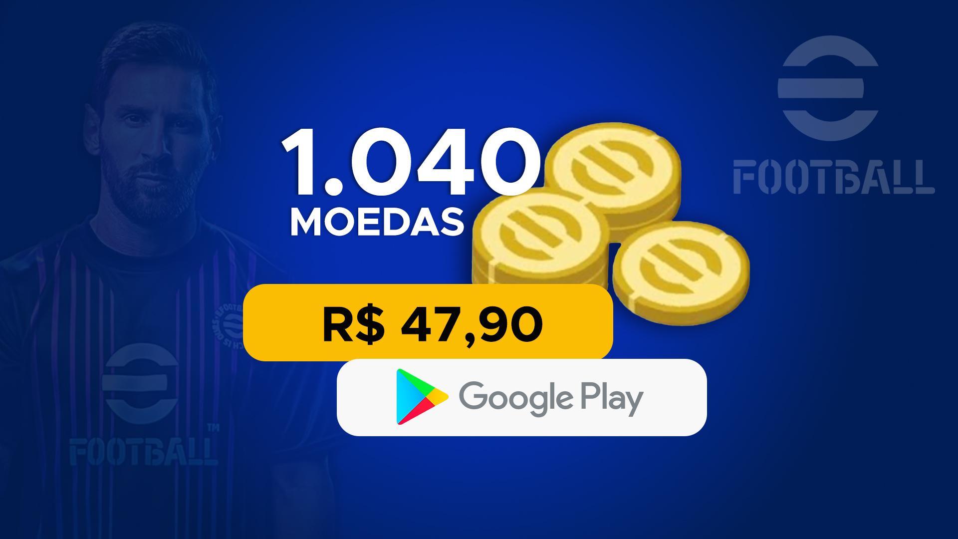 eFootball - 1.040 moedas com Google Play