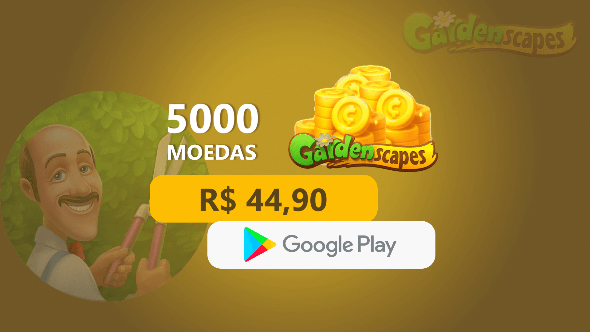 Gardenscapes - 5.000 Moedas com Google Play