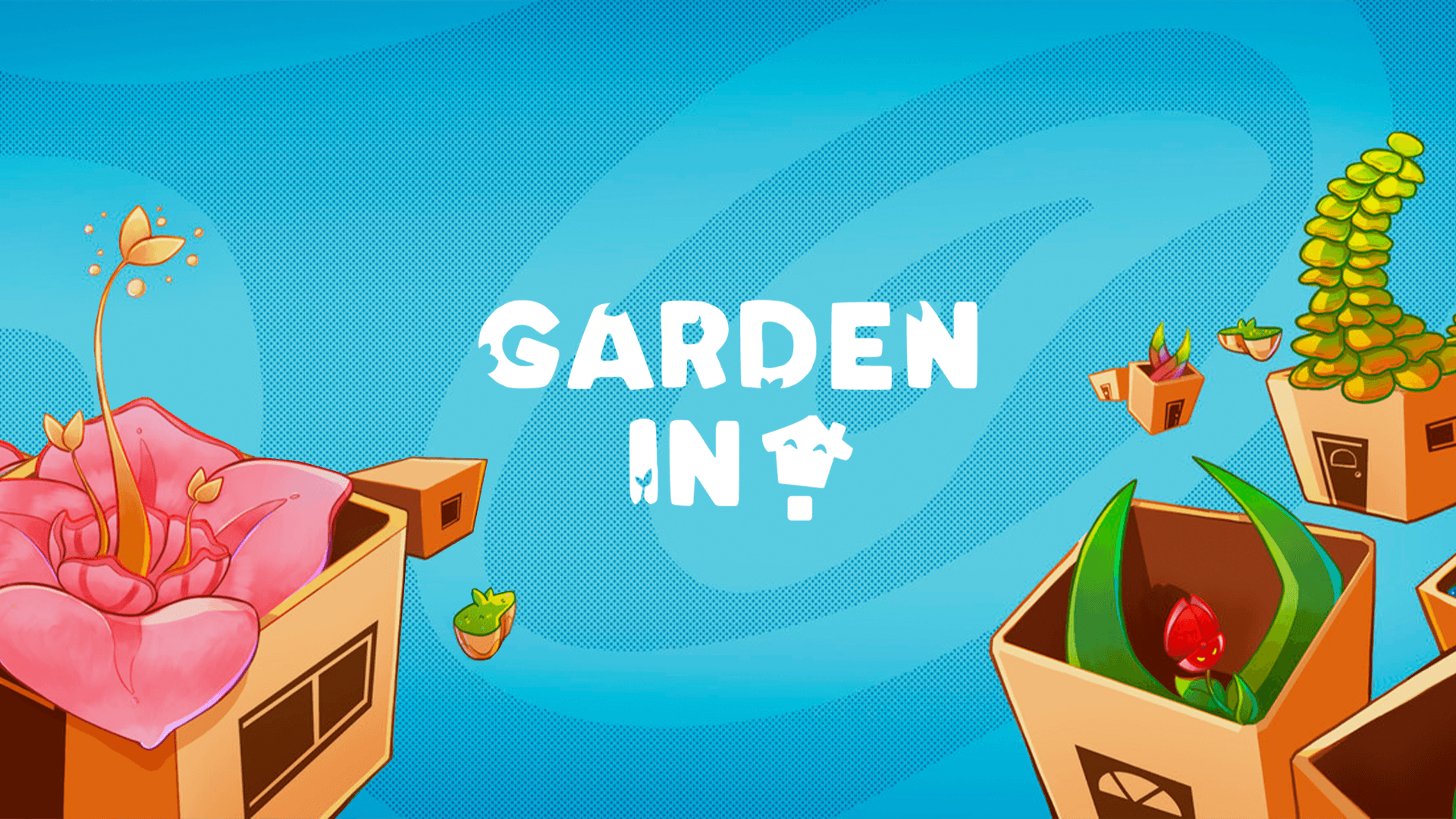 Garden In!