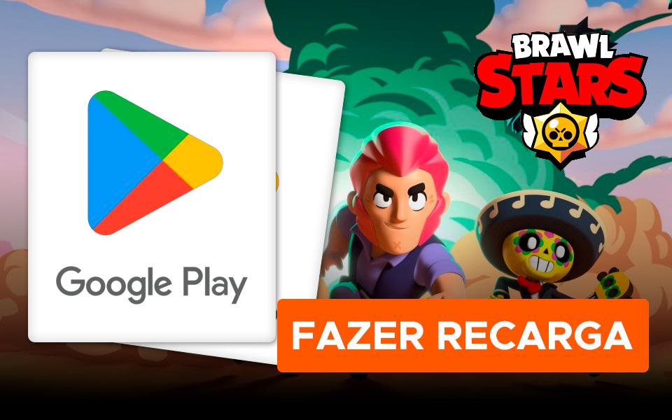 Recarga Brawl Stars com Google Play no Hype Games!